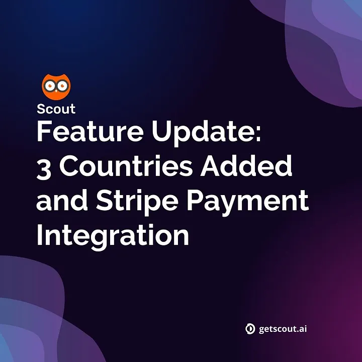 Feature Update: 3 Countries Added and Stripe Payment Integration